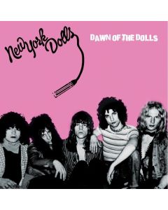 New York Dolls - Dawn Of The Dolls (remastered) (Limited Edition) (Splatter Vinyl) LP