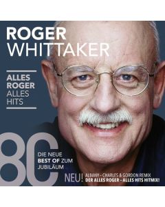 Roger Whittaker - Alles Roger - Alles Hits CD