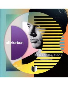 Alle Farben - Music Is My Best Friend CD