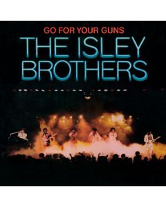 The Isley Brothers - Go For Your Guns (Expanded-Edition) CD