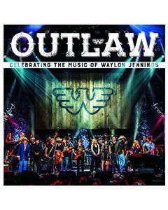 Outlaw - Celebrating The Music Of Waylon Jennings CD