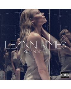 LeAnn Rimes - Remnants (Explicit) CD