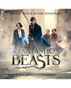 James Newton Howard - Fantastic Beasts And Where To Find Them (DT: Phantastische Tierwesen und wo sie zu finden sind) CD