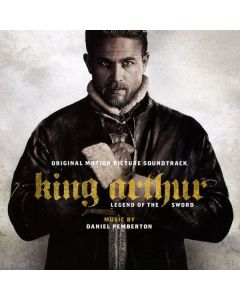 Daniel Pemberton - King Arthur: Legend Of The Sword (Enhanced) CD