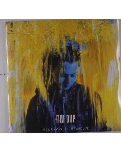 Tim Dup - Melancolie Heureuse LP