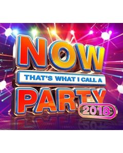 Now That's What I Call A Party 2018 CD