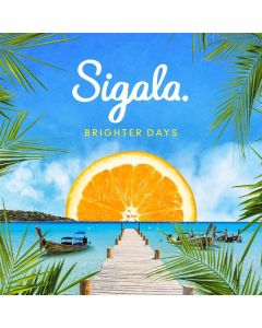 Sigala - Brighter Days CD