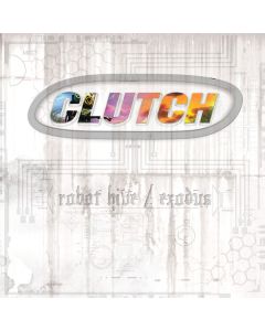 Clutch - Robot Hive/Exodus LP