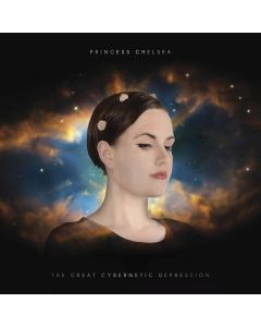 Princess Chelsea - The Great Cybernetic Depression LP