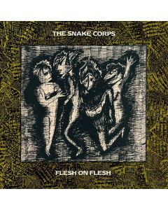 The Snake Corps - Flesh On Flesh CD