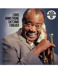 Louis Armstrong - Satchmo Forever BLACK 180g 1 LP