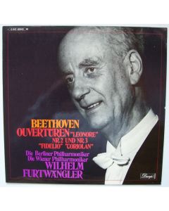 Wilhelm Furtwängler: Ludwig van Beethoven (1770-1827) • Ouvertüren LP