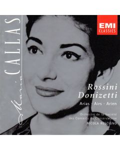 Maria Callas: Rossini & Donizetti Arias CD