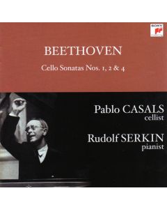 Ludwig van Beethoven (1770-1827) • Cello Sonatas Nos. 1, 2 & 4 CD • Pablo Casals