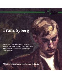 Franz Syberg (1904-1955) • Works for Oboe CD