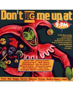 Don't tug me up at 9pm CD