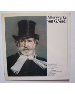Giuseppe Verdi (1813-1901) • Alterswerke LP