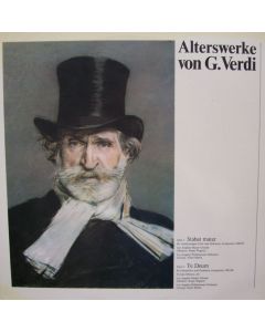 Giuseppe Verdi (1813-1901) • Alterswerke LP