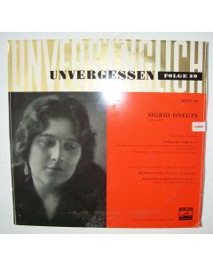 Sigrid Onegin • Unvergänglich, unvergessen, Folge 59 10"