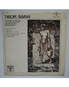 Tibor Sárai (1919-1995) • Serenade for Strings LP