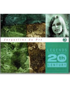 Jacqueline du Pré • Legends of the 20th Century CD