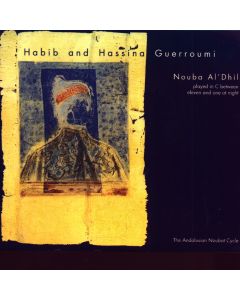 Habib and Hassina Guerroumi • Nouba Al'Dhil CD