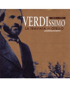 Giuseppe Verdi (1813-1901) • Verdissimo / La Traviata & Otello 2 CDs