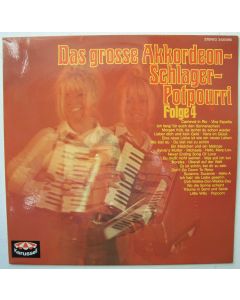Das große Akkordeon-Schlager-Potpourri Folge 4 LP