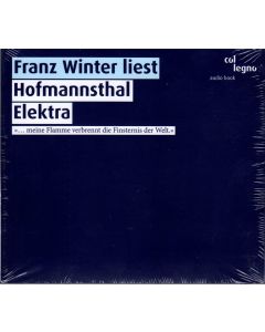 Franz Winter liest Hofmannsthal Elektra 2 CDs
