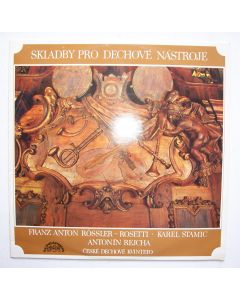 Rössler-Rosetti, Stamic, Rejcha • Wind Quintets LP