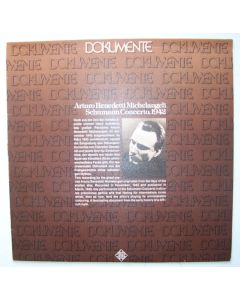 Arturo Benedetti Michelangeli: Robert Schumann (1810-1856) • Concerto for Piano LP