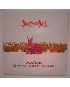 Keoki • Majick (Shake Body Mixes) 12"