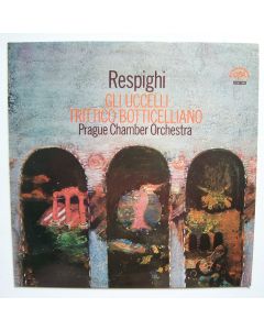 Ottorino Respighi (1879-1936) • Gli Uccelli LP