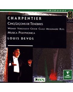 Louis Devos: Marc-Antoine Charpentier (1634-1704) • Cinq Lessons de Ténèbres CD