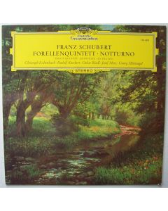 Franz Schubert (1797-1828) • Forellenquintett / Notturno LP