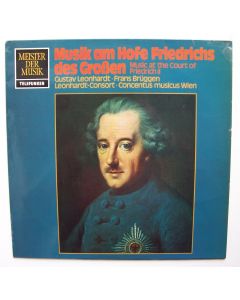 Musik am Hofe Friedrichs des Großen • Music at the Court of Friedrich II LP