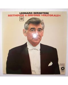 Leonard Bernstein: Ludwig van Beethoven (1770-1827) • 6. Sinfonie "Pastorale" LP