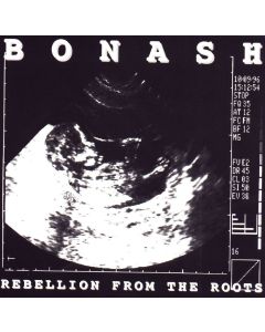 Bonash • Rebellion from the Roots CD
