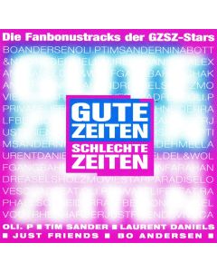 Die Fanbonustracks der GZSZ-Stars CD