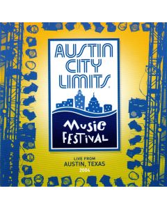 Austin City Limits • Music Festival 2004 CD