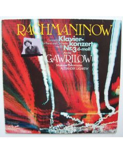 Andrej Gawrilow: Sergei Rachmaninoff (1873-1943) • Klavierkonzert Nr. 3 LP