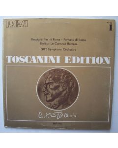 Arturo Toscanini (1867-1957) Edition: Ottorino Respighi (1879-1936) - Pini di Roma - Fontane di Roma LP