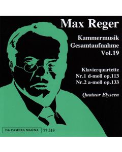 Max Reger (1873-1916) • Klavierquartette CD • Quatuor Elyseen