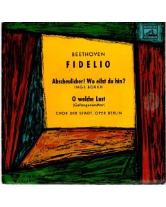Ludwig van Beethoven (1770-1827) • Fidelio 7" • Inge Borkh