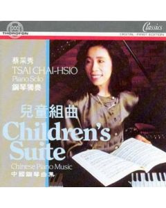 Chai-Hsio Tsai • Children's Suite (Chinesische Klaviermusik) CD