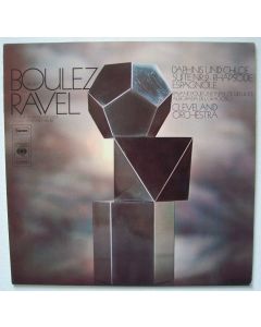 Maurice Ravel (1875-1937) • Daphnis et Chloé LP • Pierre Boulez