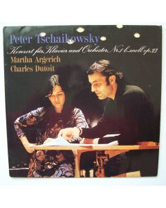 Martha Argerich & Charles Dutoit: Tchaikovsky (1840-1893) • Konzert für Klavier Nr. 1 LP