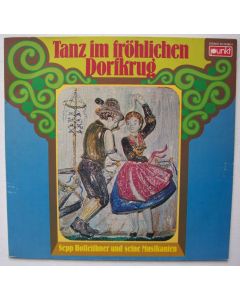 Tanz im fröhlichen Dorfkrug LP