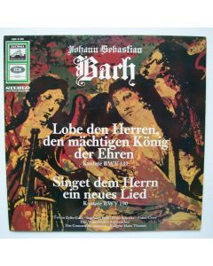 Bach (1685-1750) • Lobe den Herren, den mächtigen König der Ehren LP