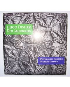 Hugo Distler (1908-1942) • Der Jahrkreis LP-1